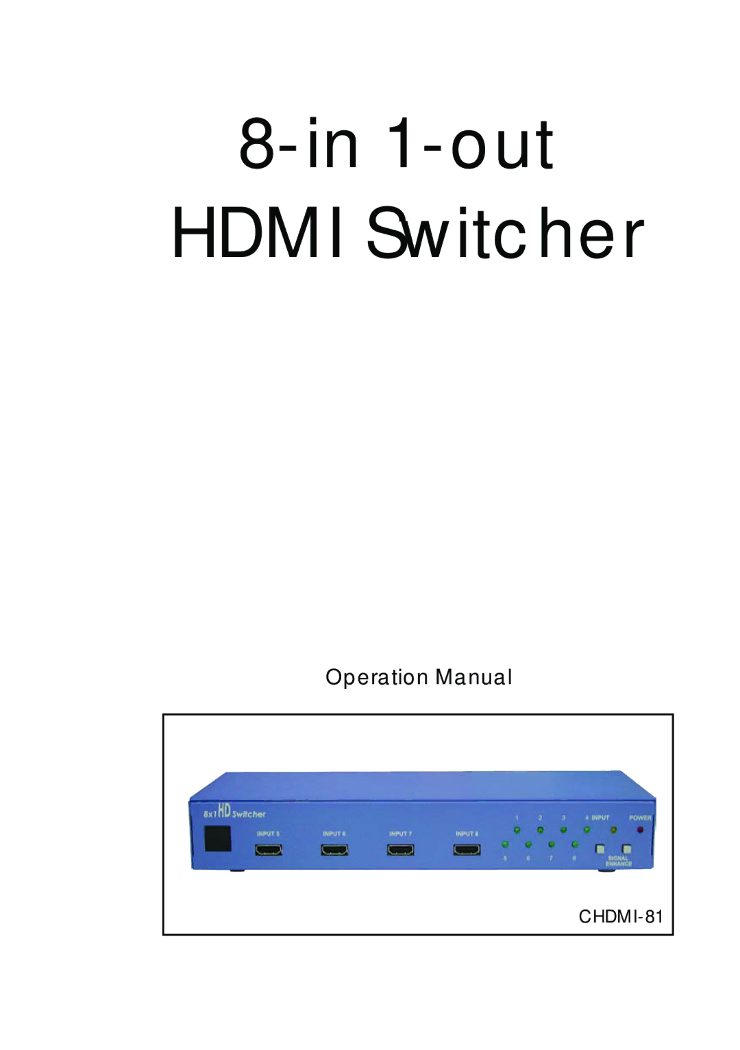 Video Products SE-HDMI-8-LC operation manual out Hdmi Switcher 