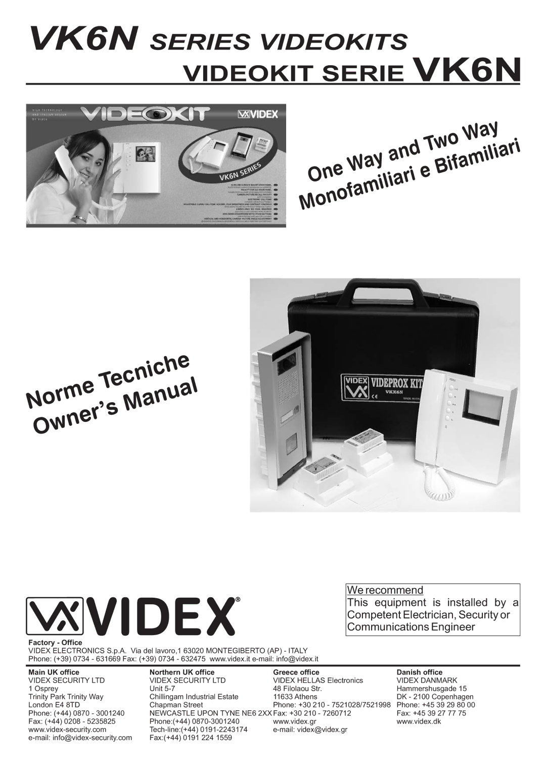 Videx owner manual VK6N Series Videokits, Videx Danmark 