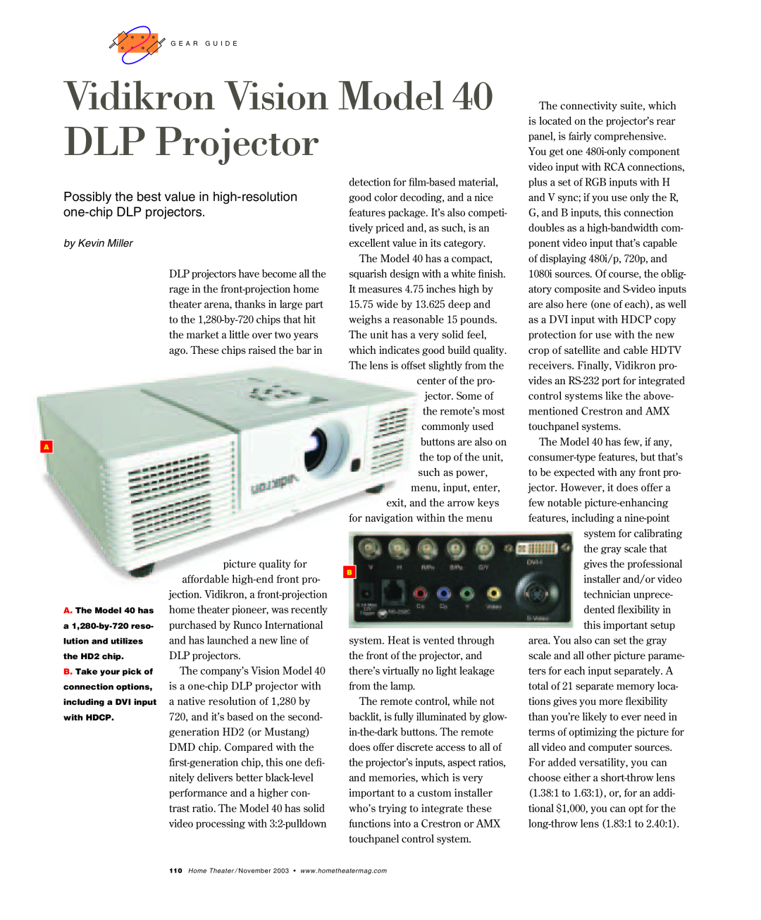 Vidikron 40 HT manual Vidikron Vision Model, DLP Projector, Possibly the best value in high-resolution, by Kevin Miller 