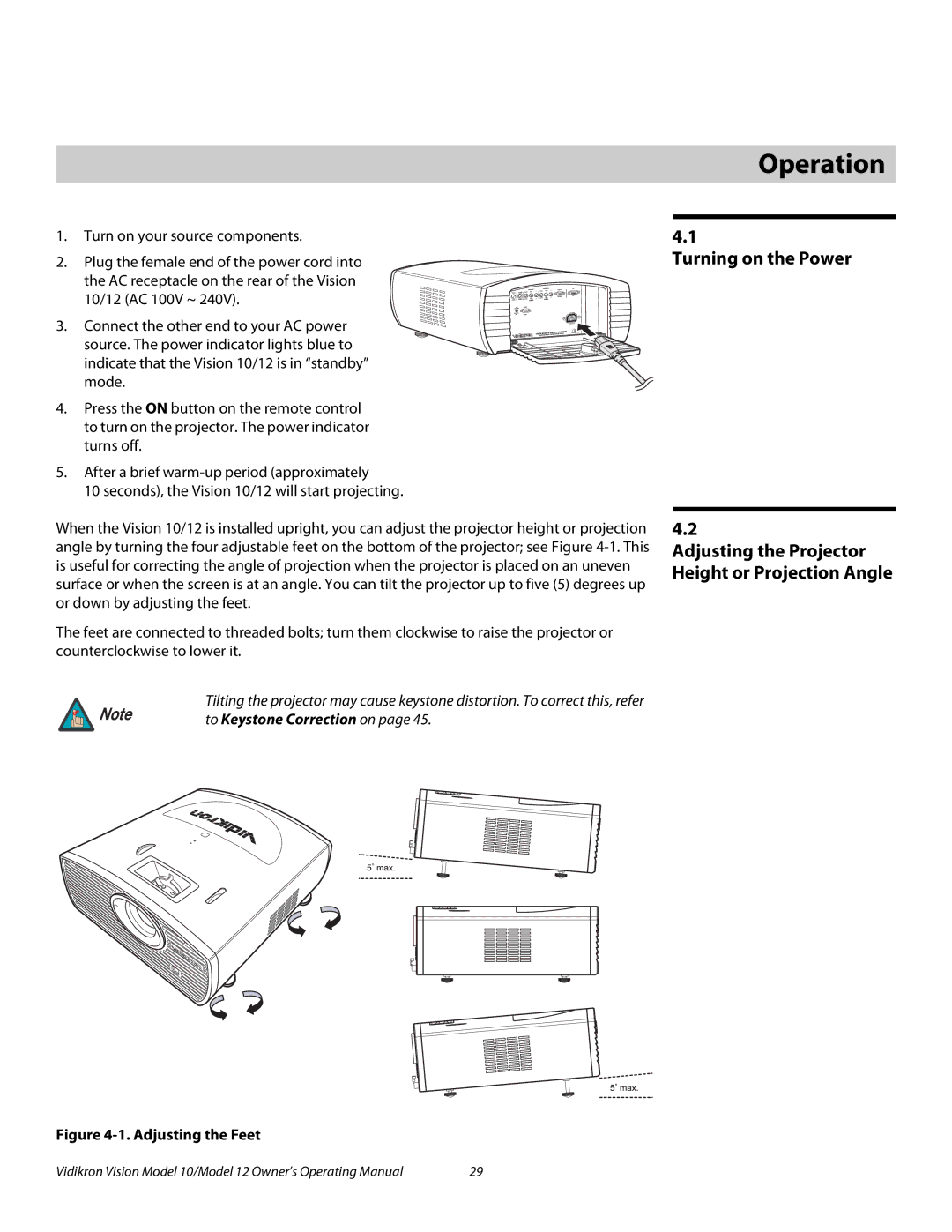 Vidikron 40828 manual 4Operation, Turning on the Power, Adjusting the Projector Height or Projection Angle 