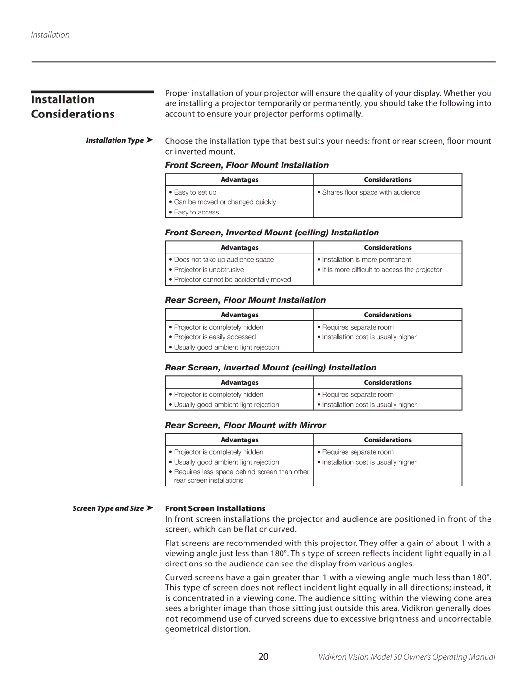 Vidikron 50 manual Installation Considerations, Screen Type and Size Front Screen Installations 