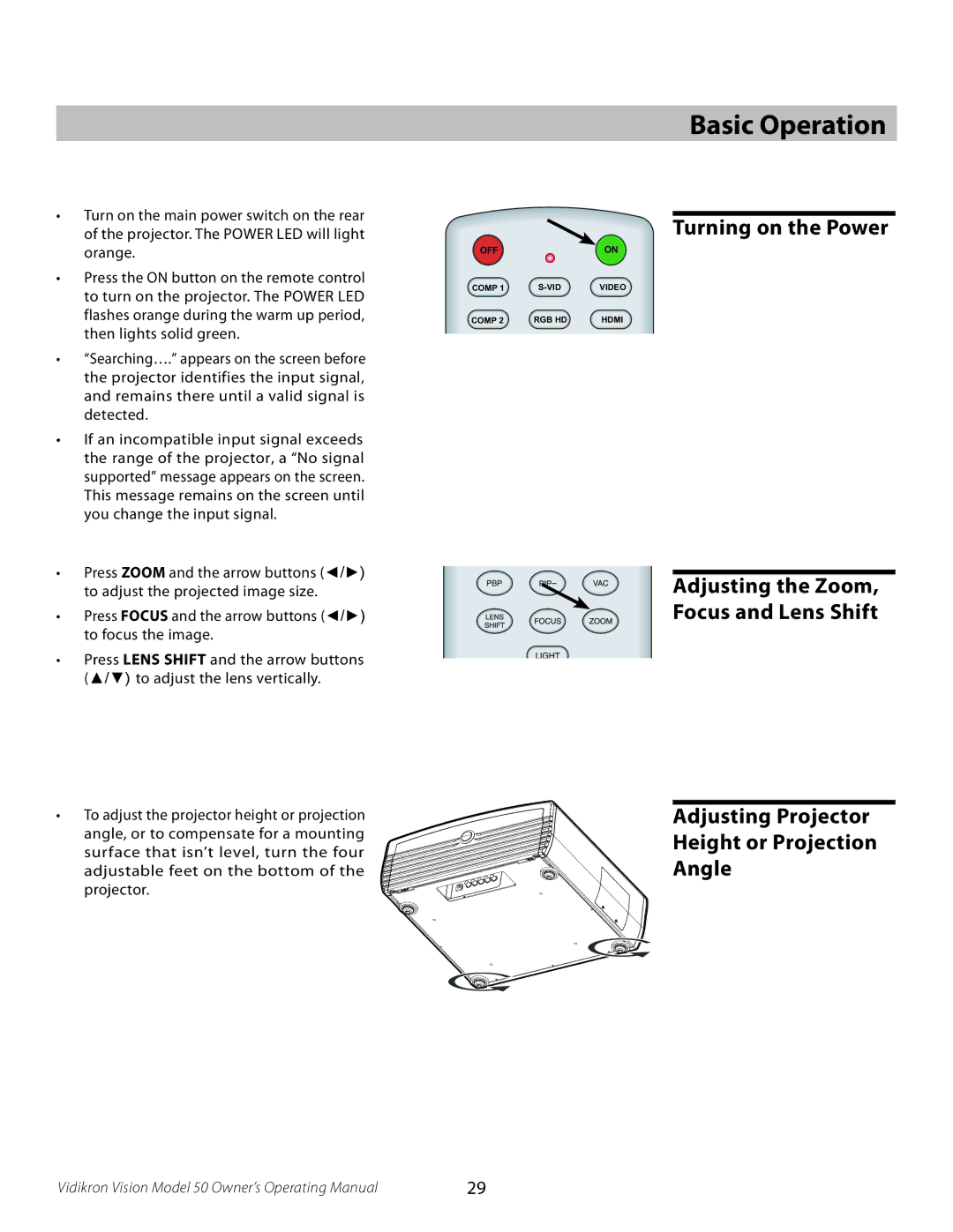 Vidikron 50 manual Basic Operation, Turning on the Power 