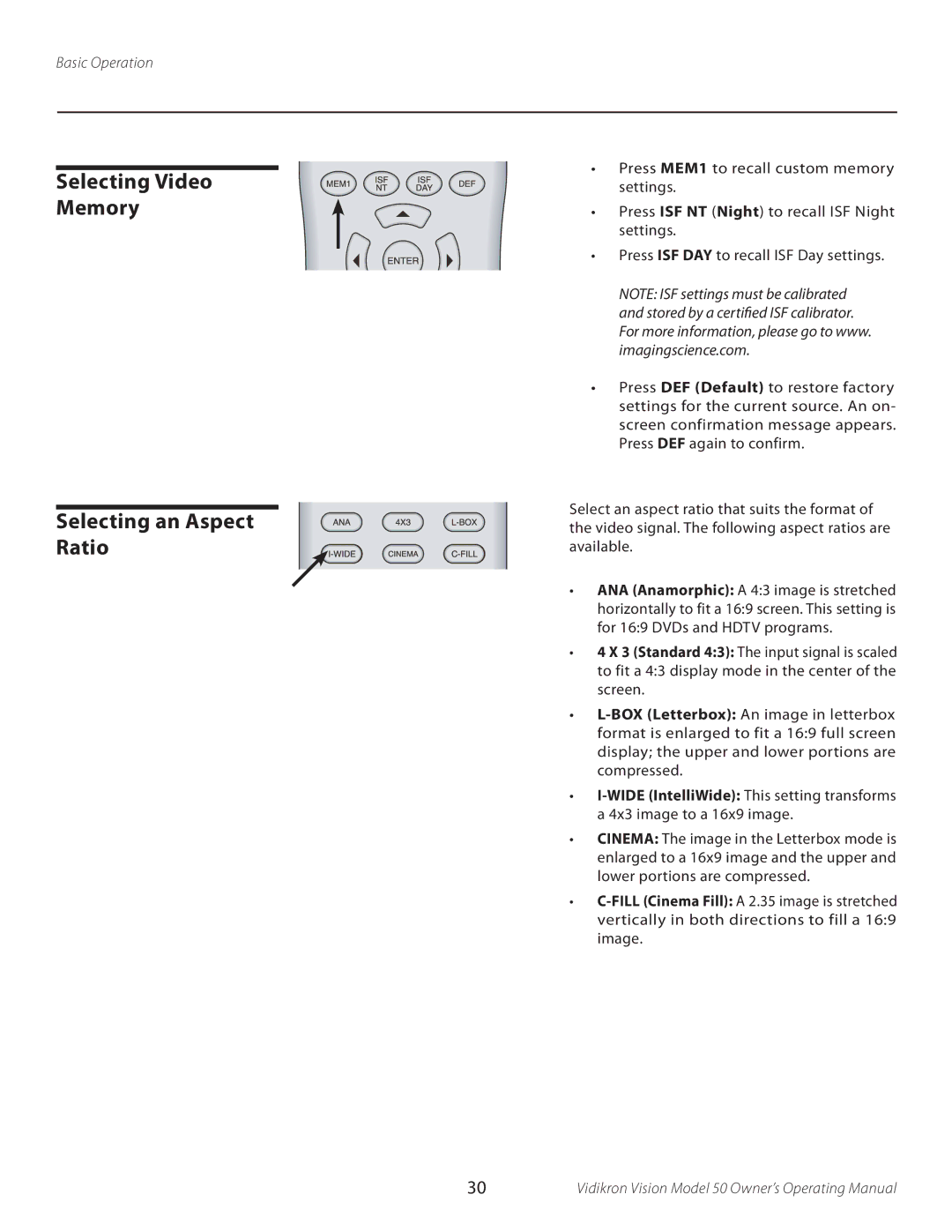 Vidikron 50 manual Selecting Video Memory Selecting an Aspect Ratio 