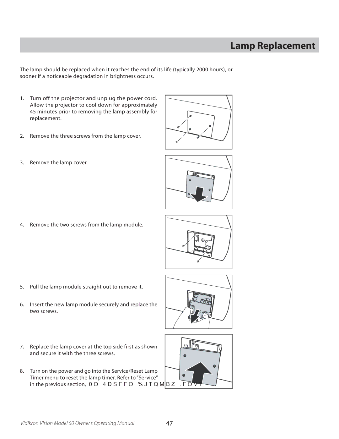 Vidikron 50 manual Lamp Replacement 