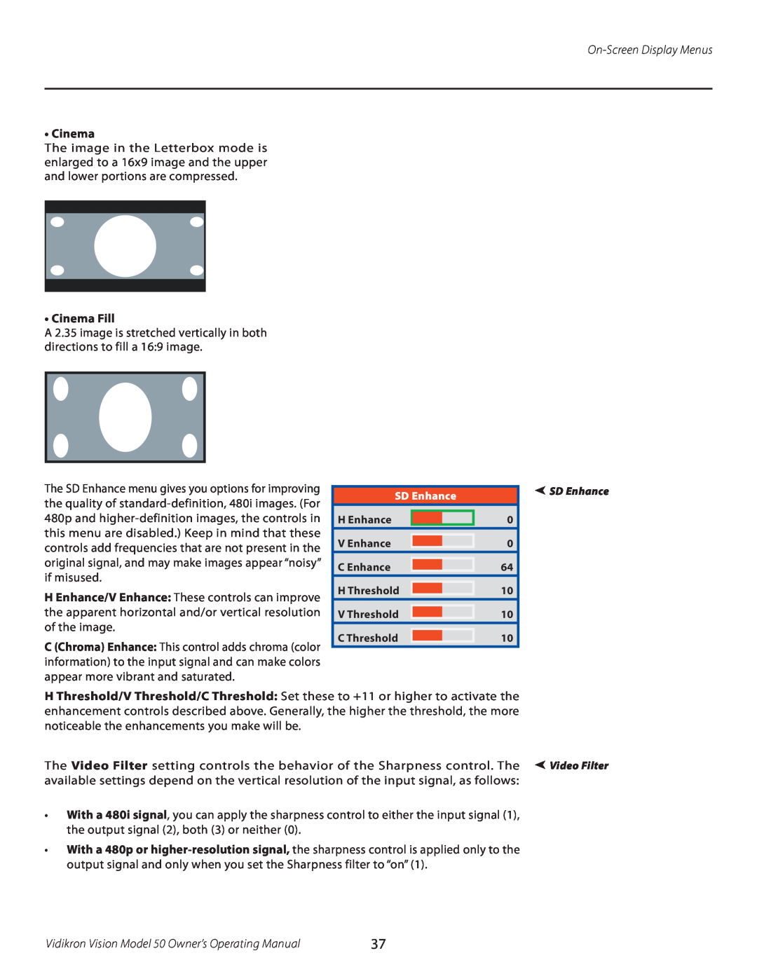 Vidikron manual Cinema Fill, On-Screen Display Menus, Vidikron Vision Model 50 Owner’s Operating Manual 