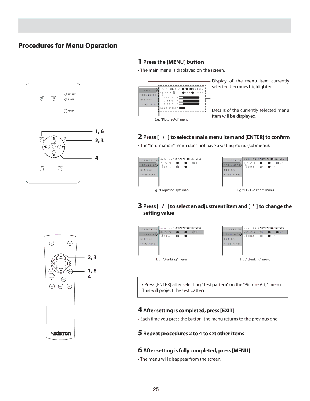 Vidikron 80 manual Procedures for Menu Operation, Press the Menu button, After setting is completed, press Exit 