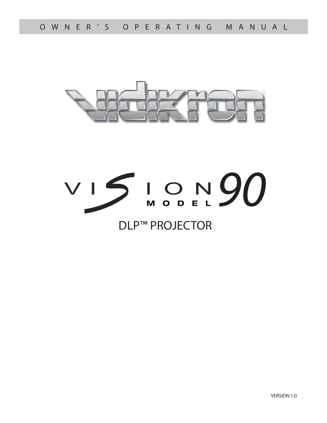 Vidikron 90 manual DLP Projector 