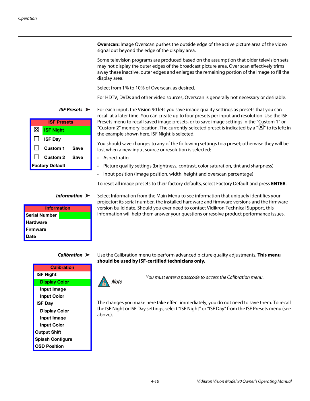 Vidikron 90 manual ISF Presets, Information, Calibration, Should be used by ISF-certified technicians only 