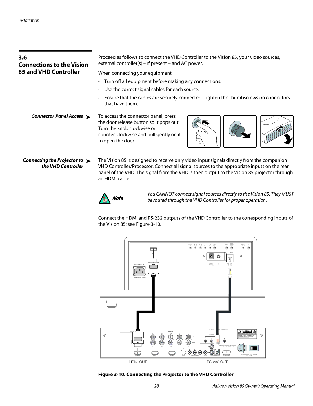 Vidikron Model 85 manual Connections to the Vision 85 and VHD Controller, Connector Panel Access 