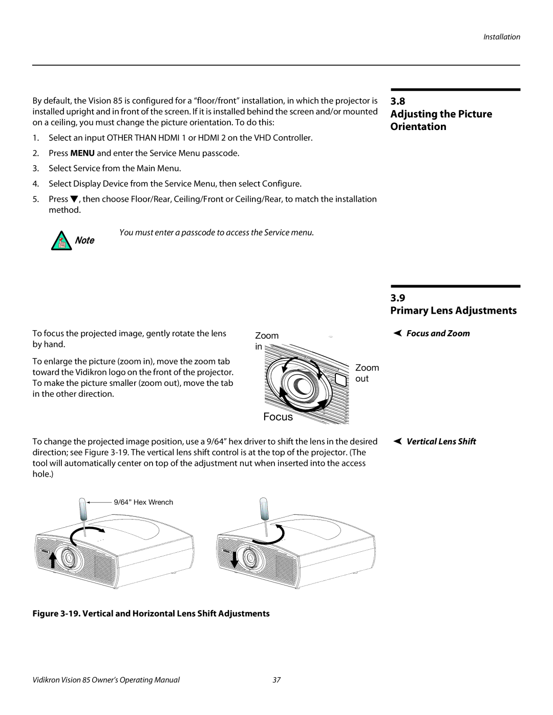 Vidikron Model 85 manual Adjusting the Picture Orientation, Primary Lens Adjustments 