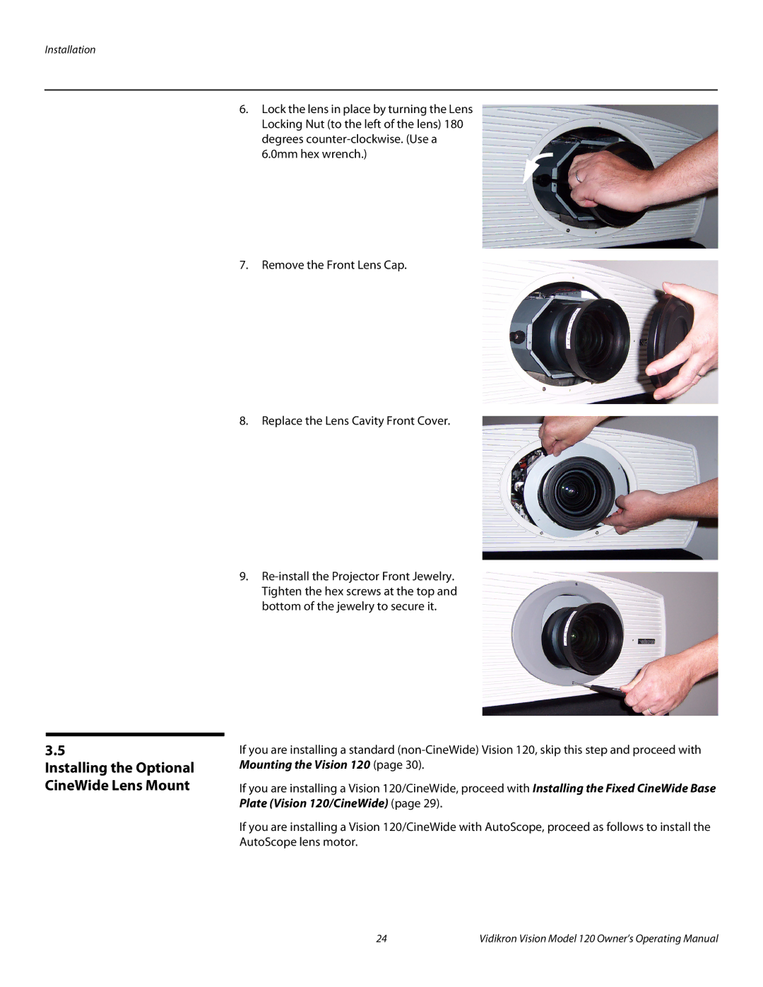 Vidikron v120 manual Installing the Optional CineWide Lens Mount 