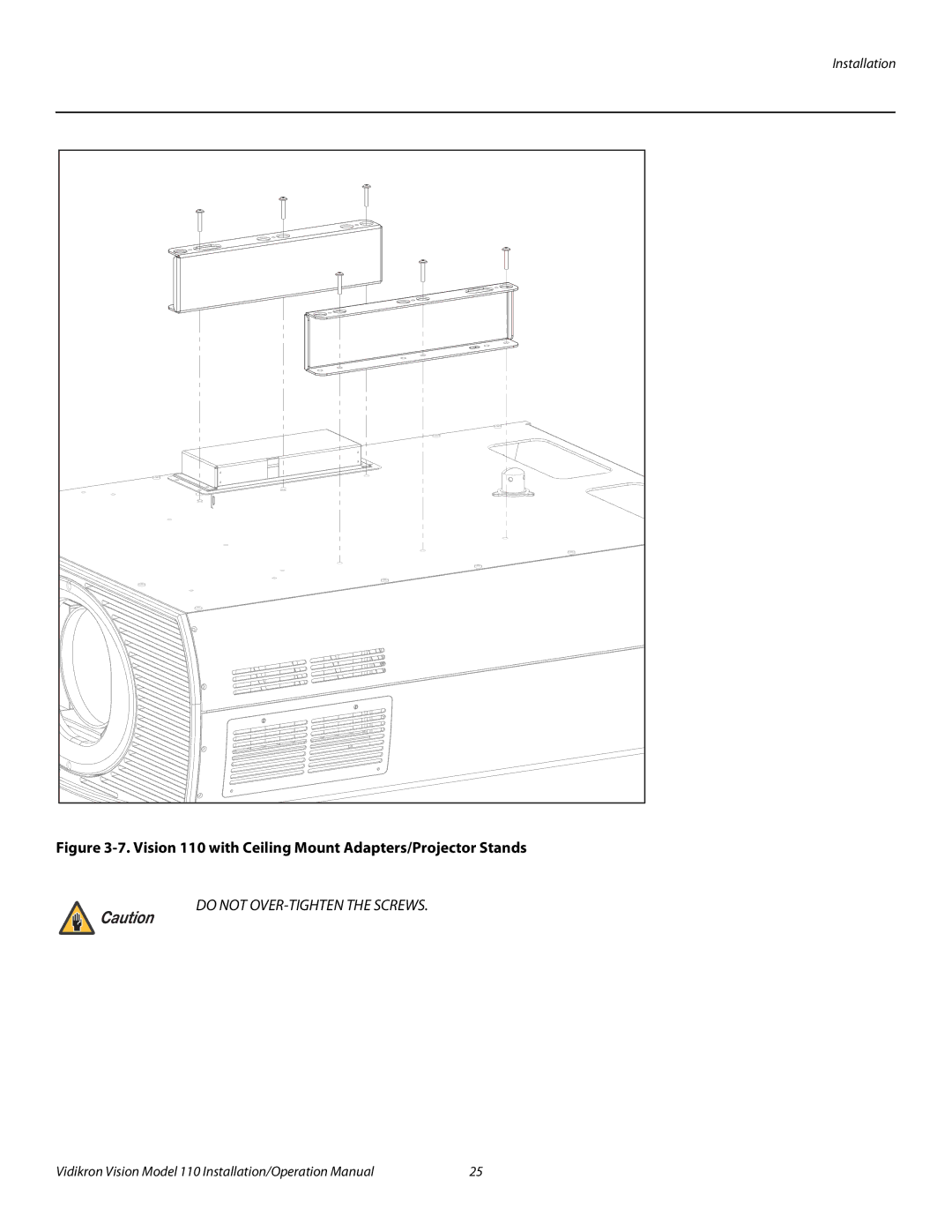 Vidikron operation manual Vision 110 with Ceiling Mount Adapters/Projector Stands 