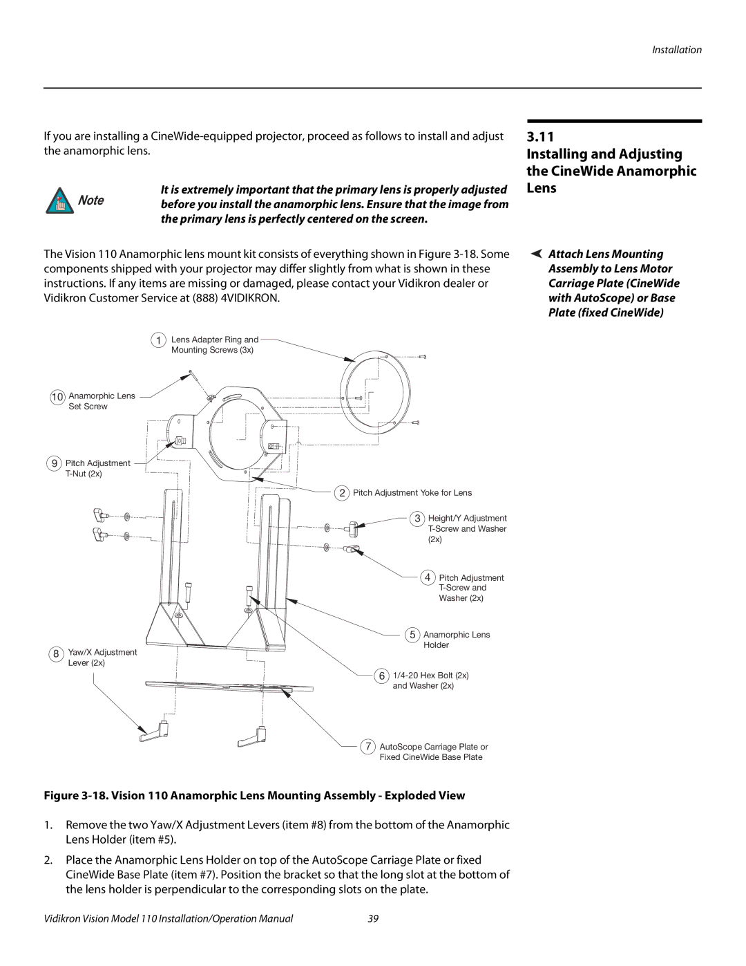 Vidikron Vision 110 operation manual Installing and Adjusting the CineWide Anamorphic Lens 