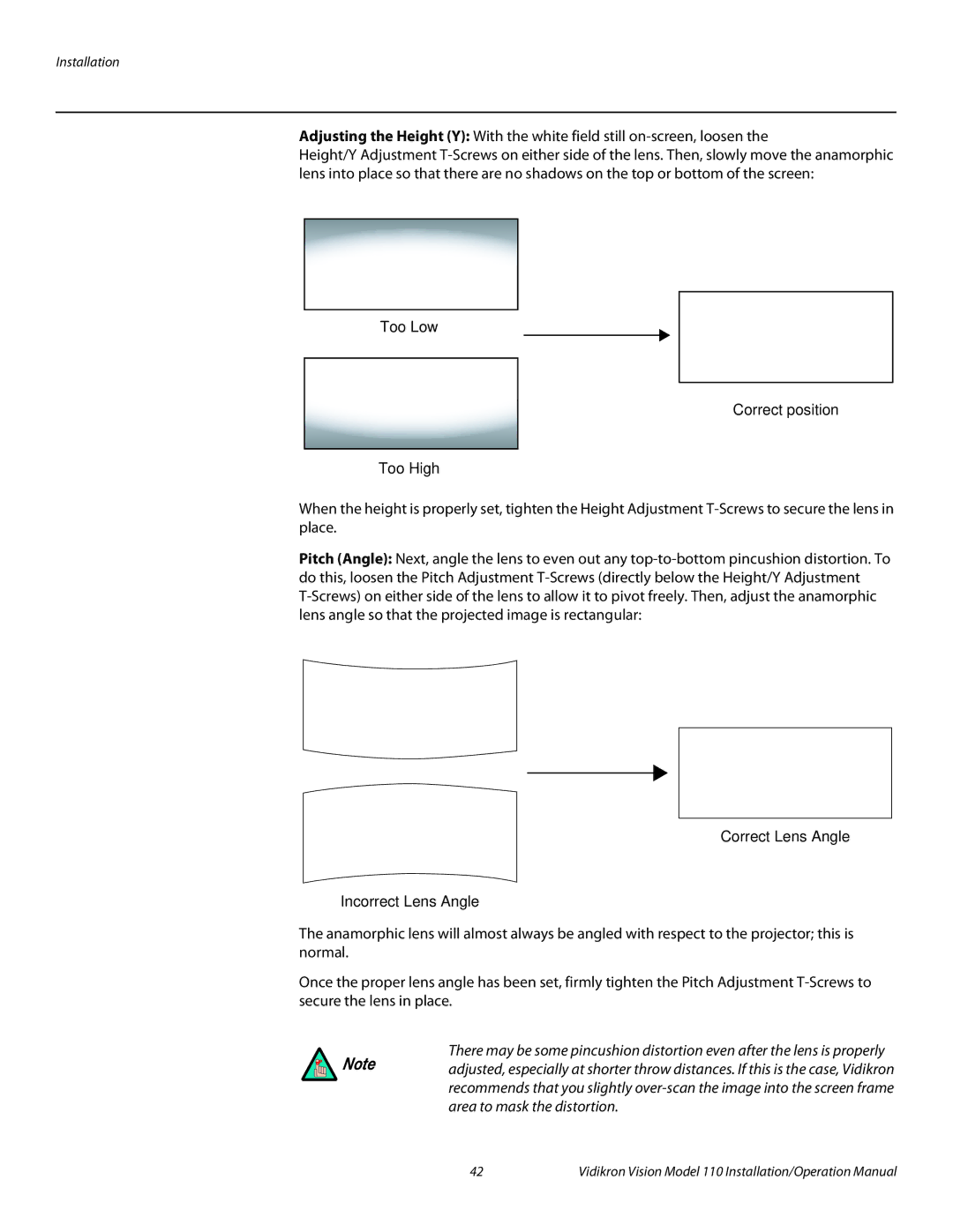 Vidikron Vision 110 operation manual Installation 