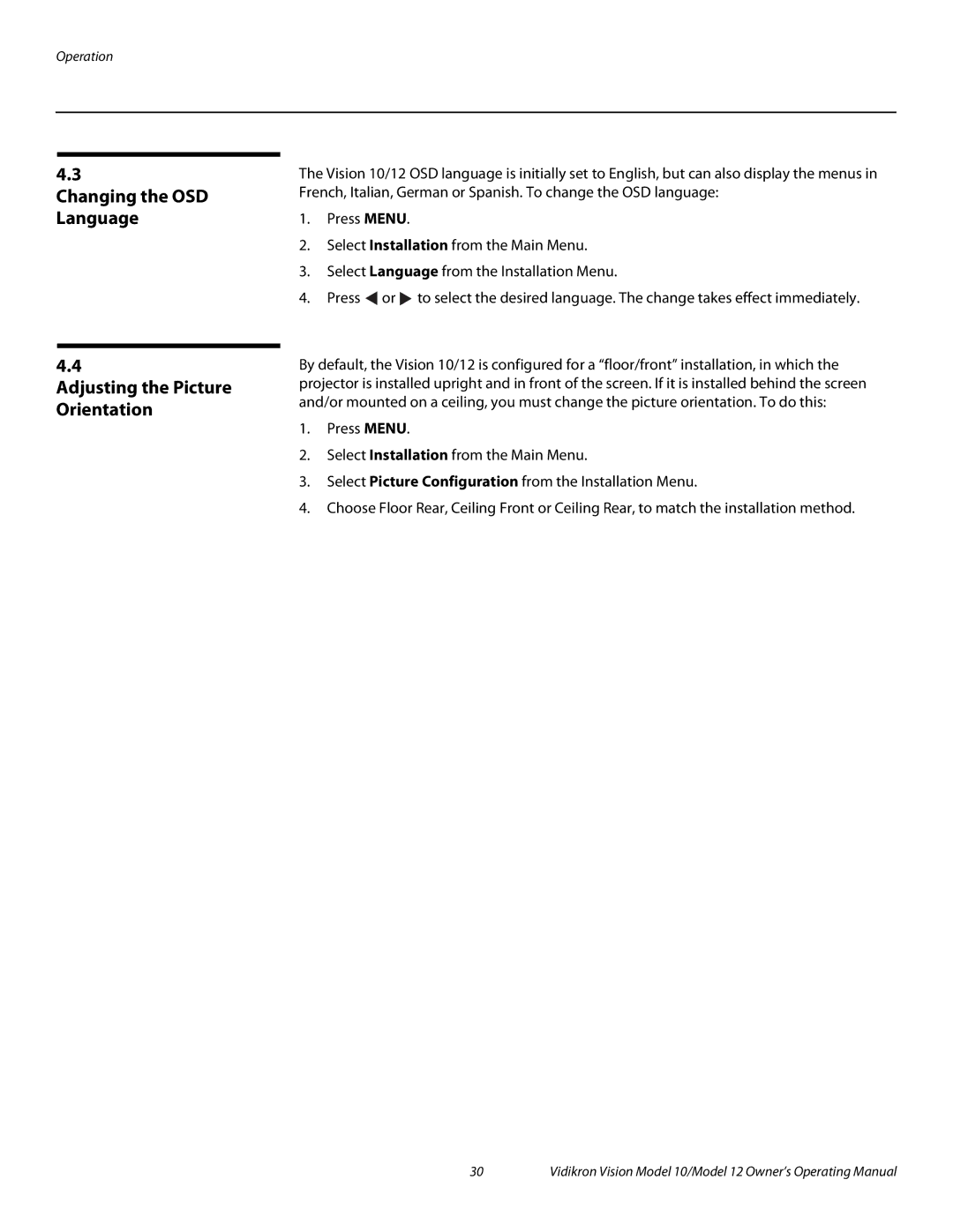 Vidikron Vision 12, Vision 10 manual Changing the OSD Language Adjusting the Picture Orientation 