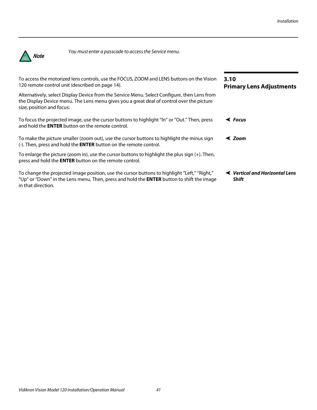 Vidikron Vision 120 operation manual Primary Lens Adjustments, Focus, Zoom 