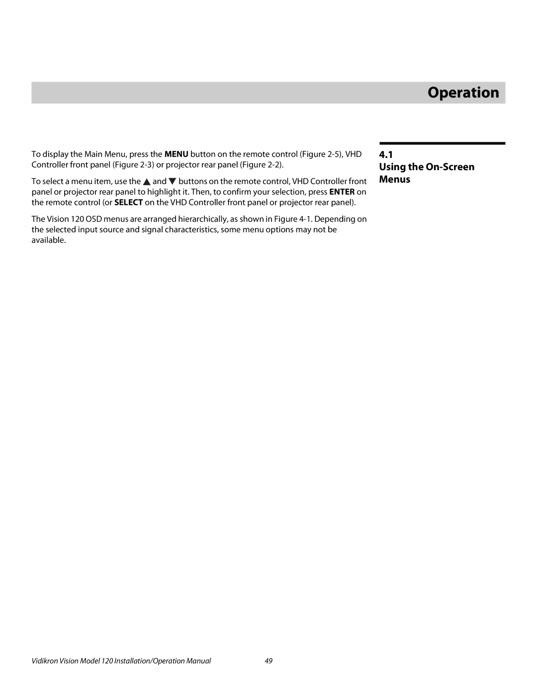 Vidikron Vision 120 operation manual 4Operation, Using the On-Screen Menus 