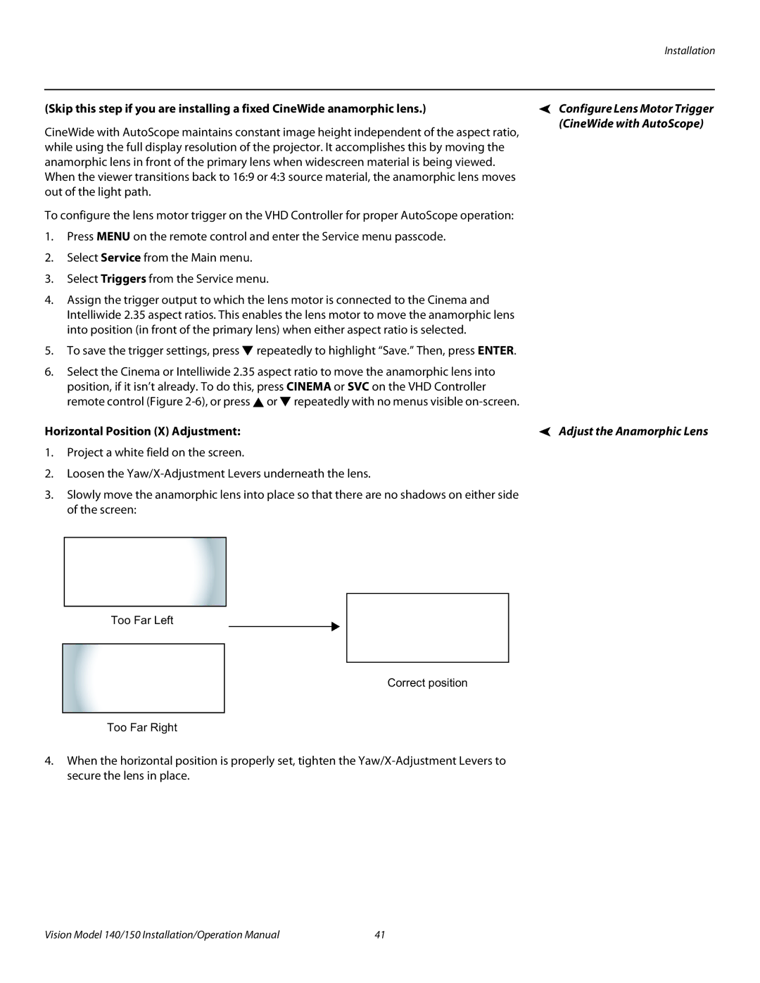 Vidikron Vision 150, Vision 140 operation manual Horizontal Position X Adjustment 