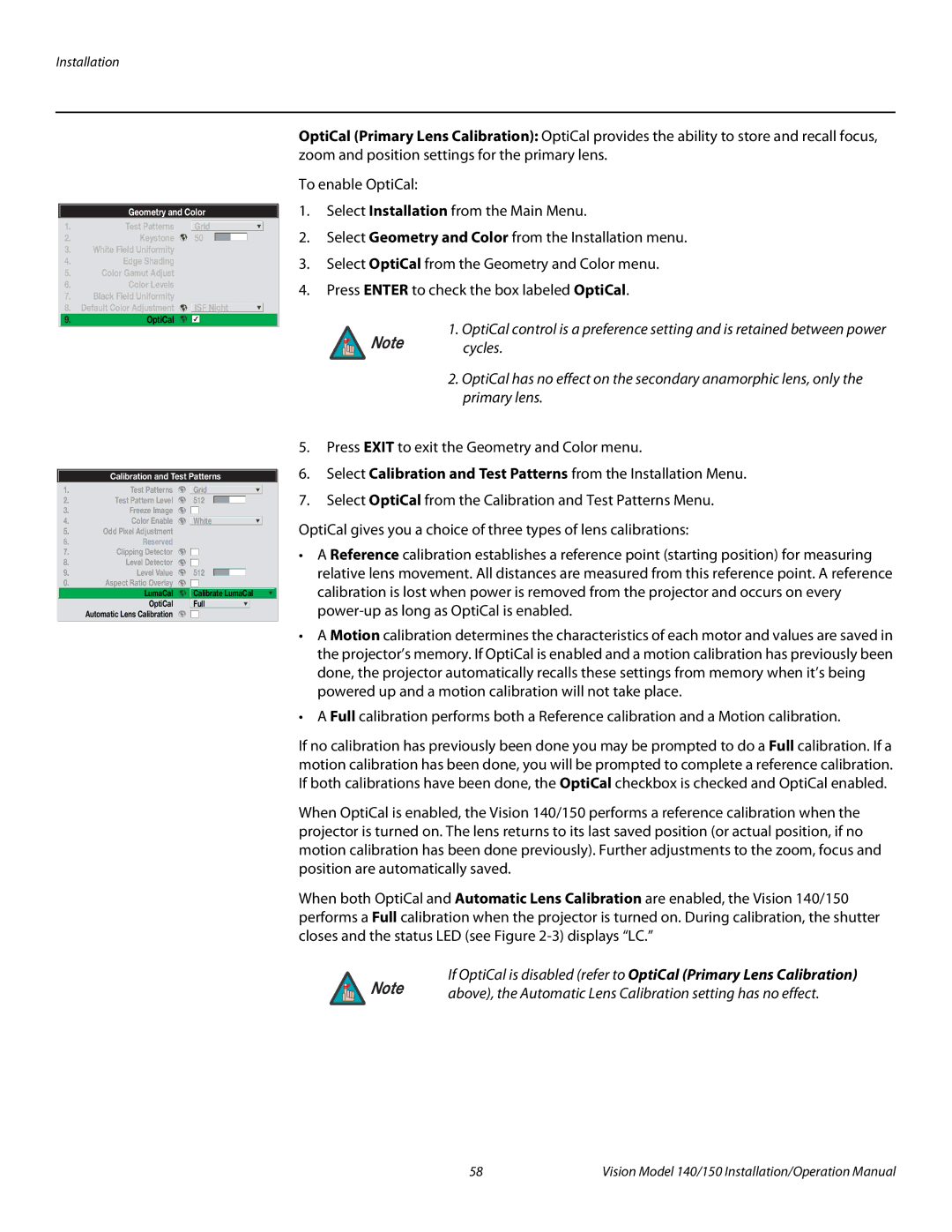 Vidikron Vision 140, Vision 150 operation manual Above, the Automatic Lens Calibration setting has no effect 