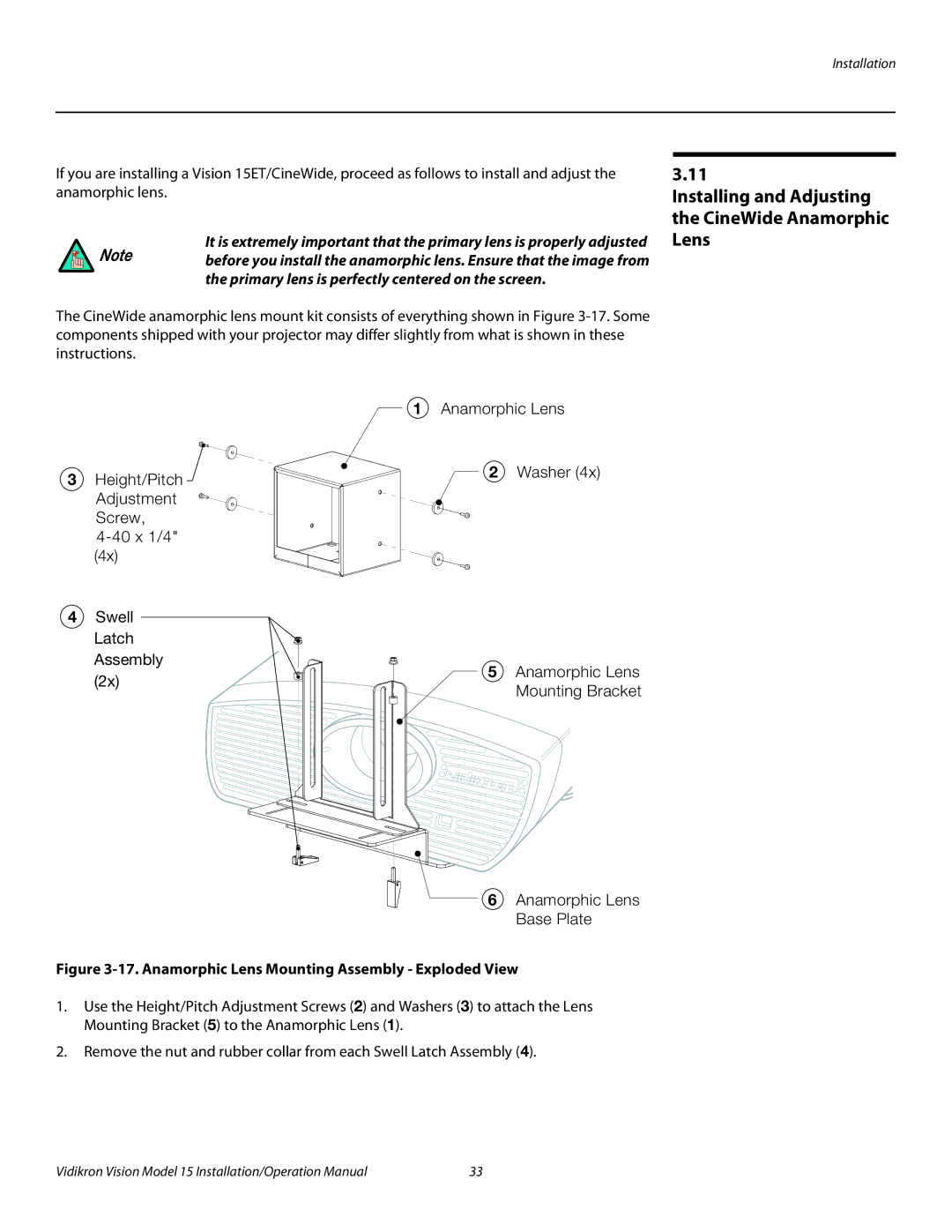 Vidikron Vision 15ET/CineWideTM operation manual Installing and Adjusting the CineWide Anamorphic Lens 