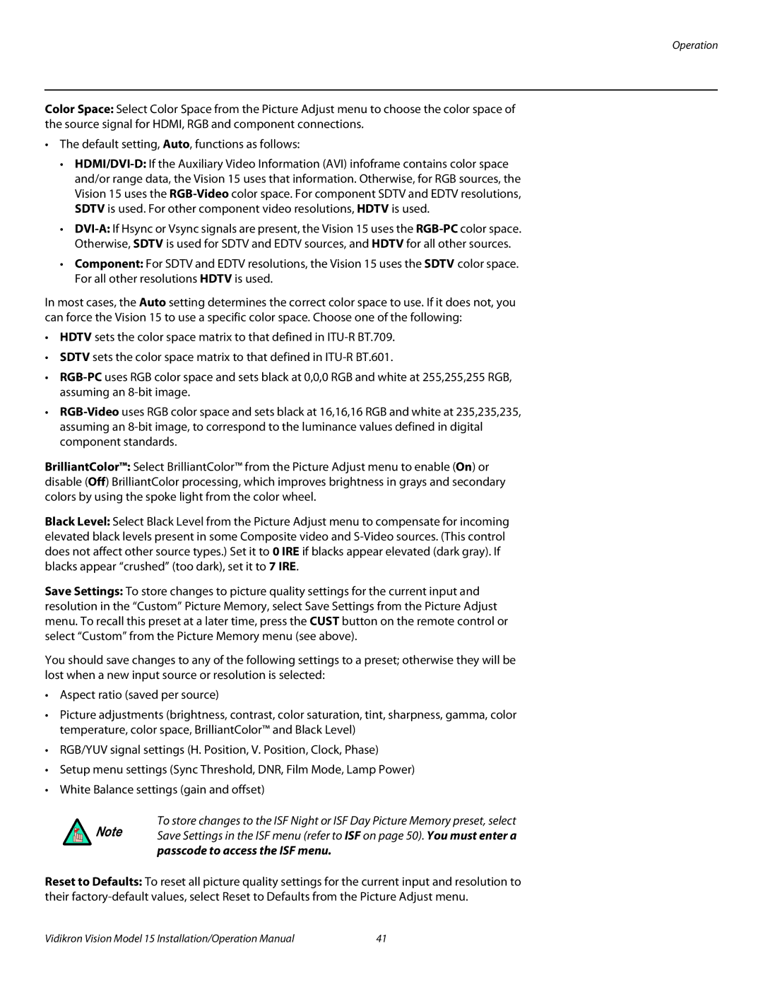 Vidikron Vision 15ET/CineWideTM operation manual Operation 