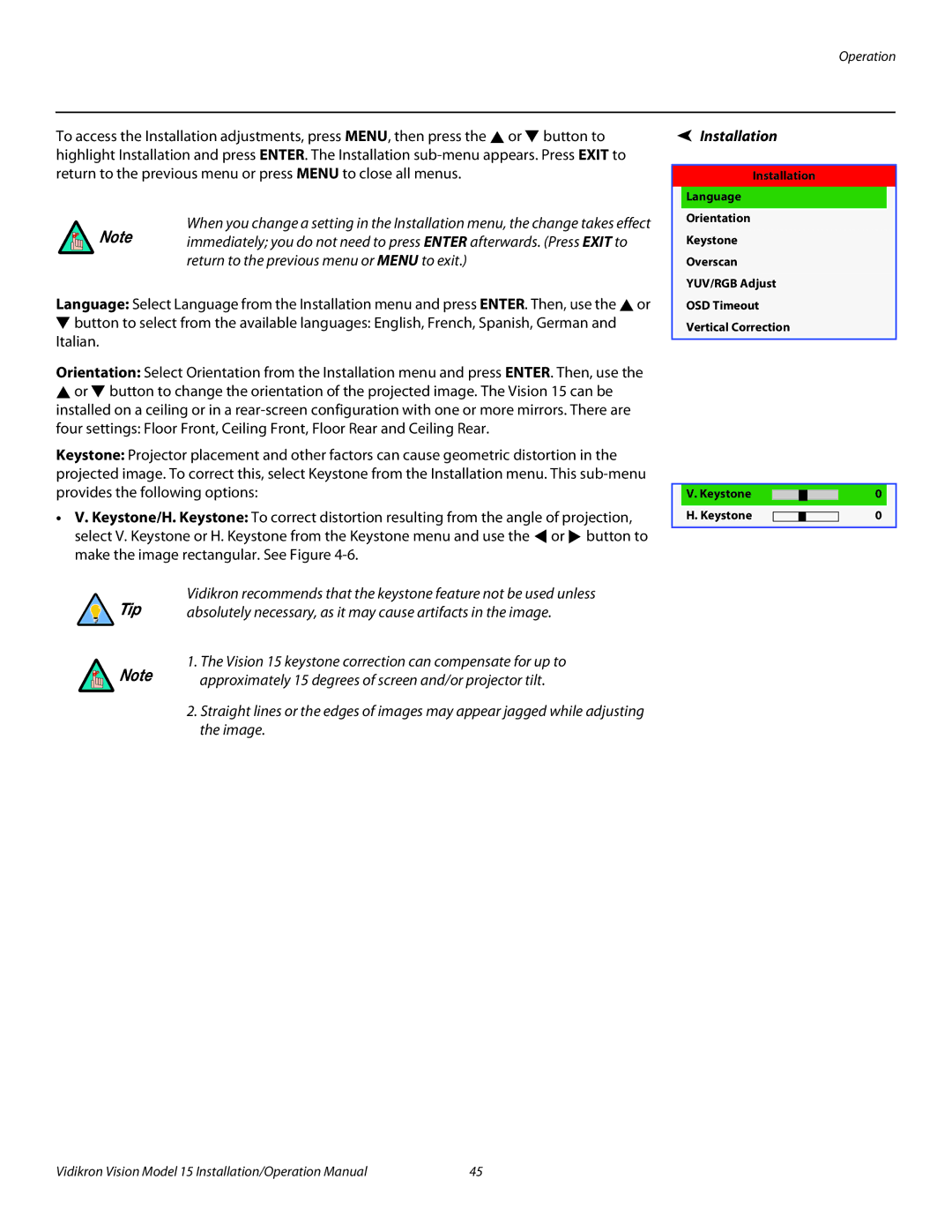 Vidikron Vision 15ET/CineWideTM operation manual Italian, Installation 