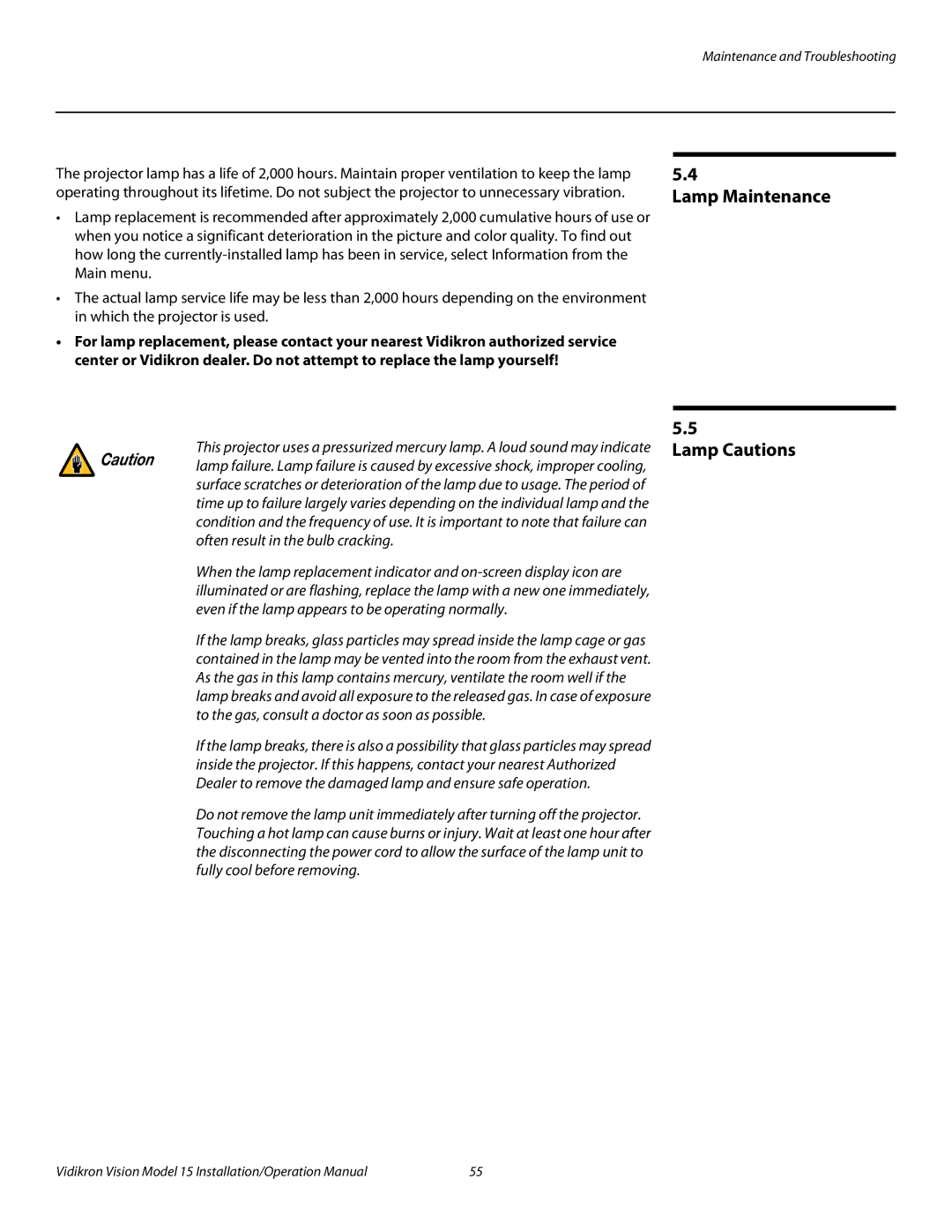 Vidikron Vision 15ET/CineWideTM operation manual Lamp Maintenance, Lamp Cautions 