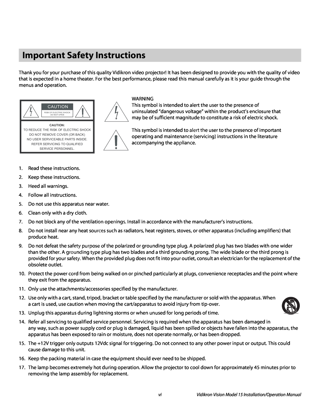Vidikron Vision 15ET/CineWideTM operation manual Important Safety Instructions 