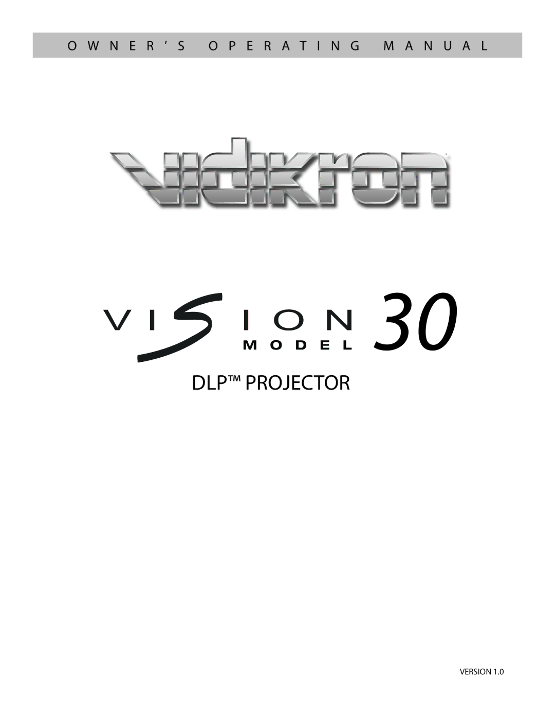 Vidikron Vision 30 manual DLP Projector 