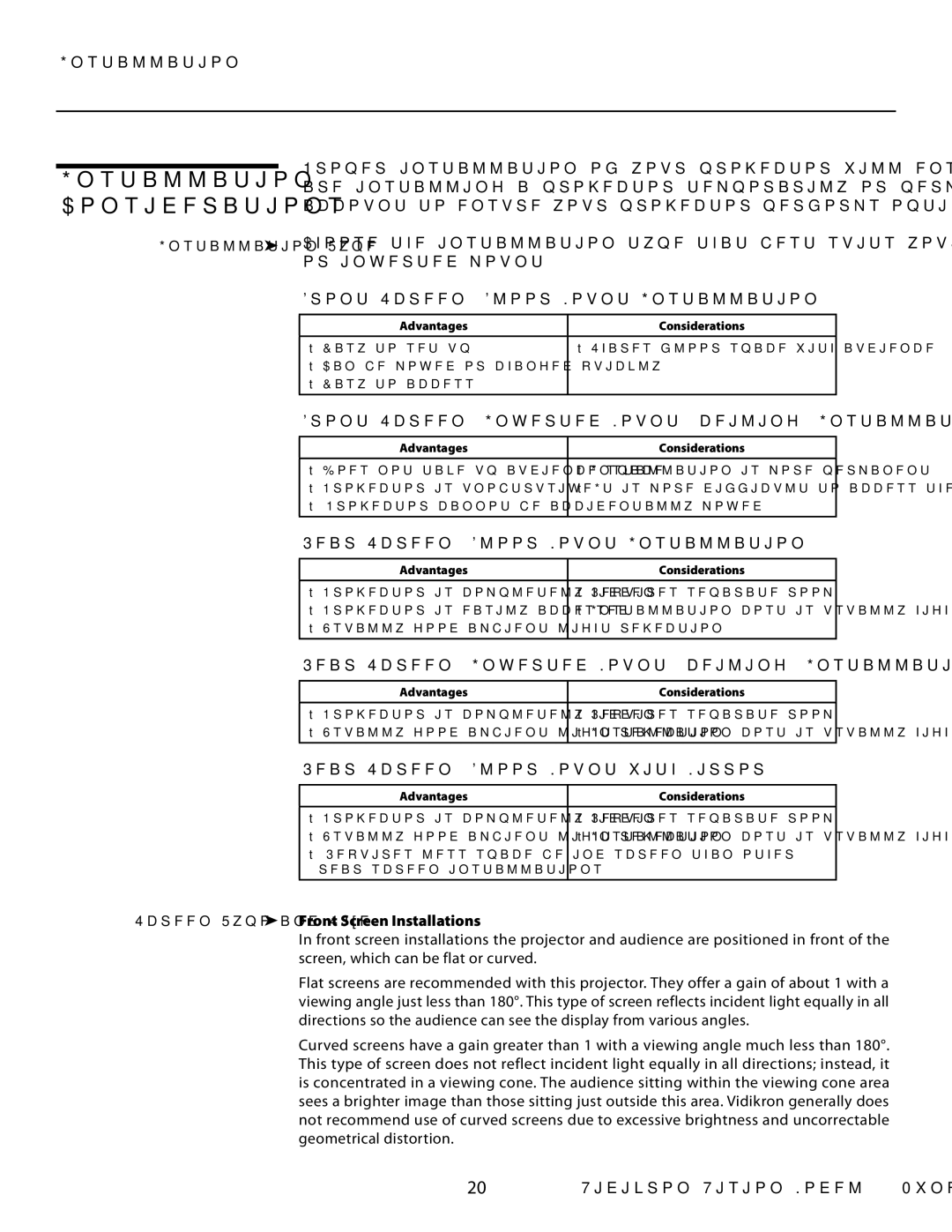 Vidikron Vision 30 manual Installation Considerations, Screen Type and Size Front Screen Installations 