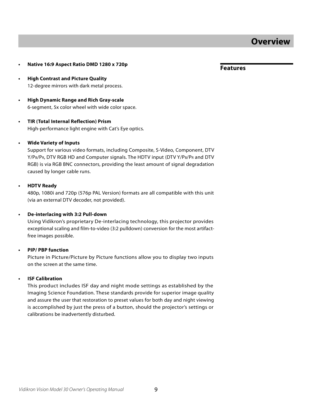 Vidikron Vision 30 manual Overview 