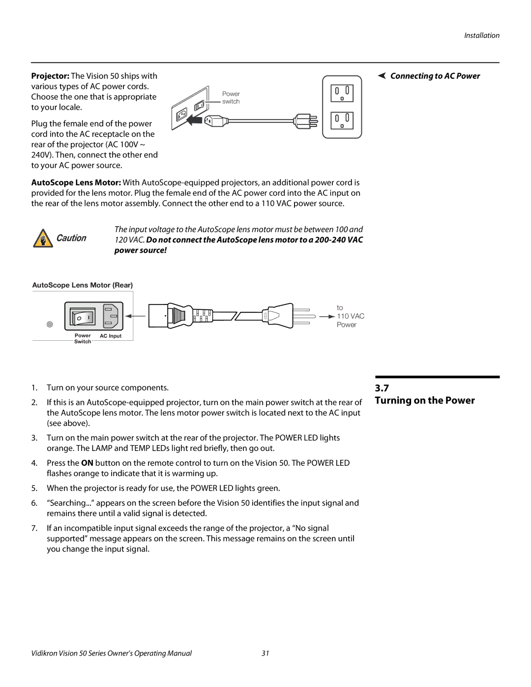 Vidikron Vision 50 manual Turning on the Power, Connecting to AC Power, Power source 