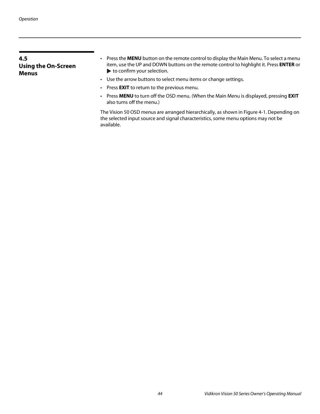 Vidikron Vision 50 manual Using the On-Screen Menus 