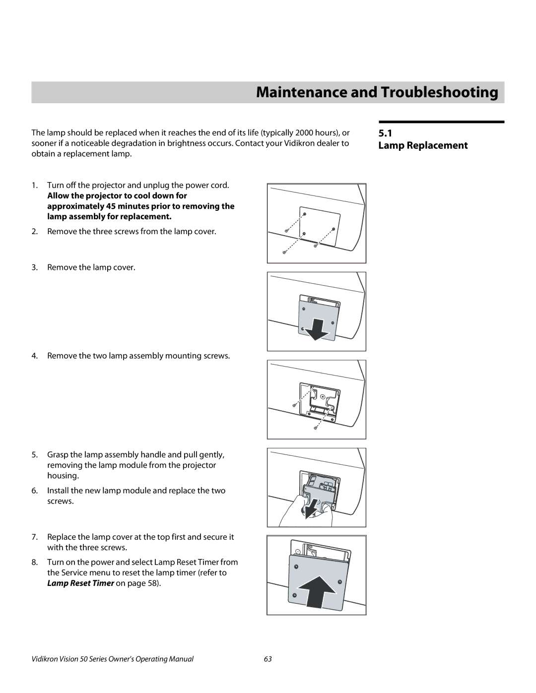 Vidikron Vision 50 manual 5Maintenance and Troubleshooting, Lamp Replacement, Lamp assembly for replacement 