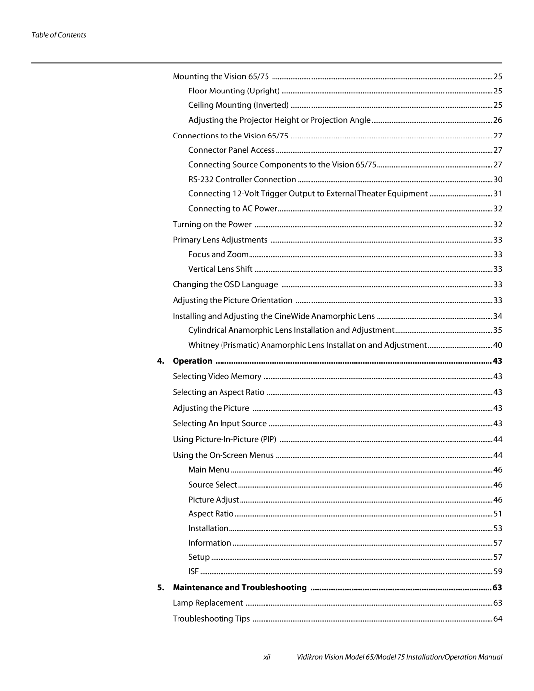 Vidikron Vision 65, Vision 75 operation manual Operation, Maintenance and Troubleshooting 