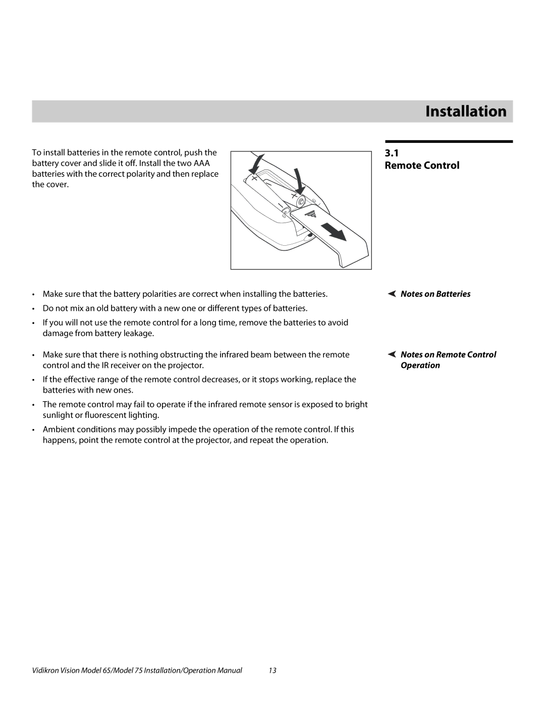 Vidikron Vision 75, Vision 65 operation manual 3Installation, Remote Control, Operation 