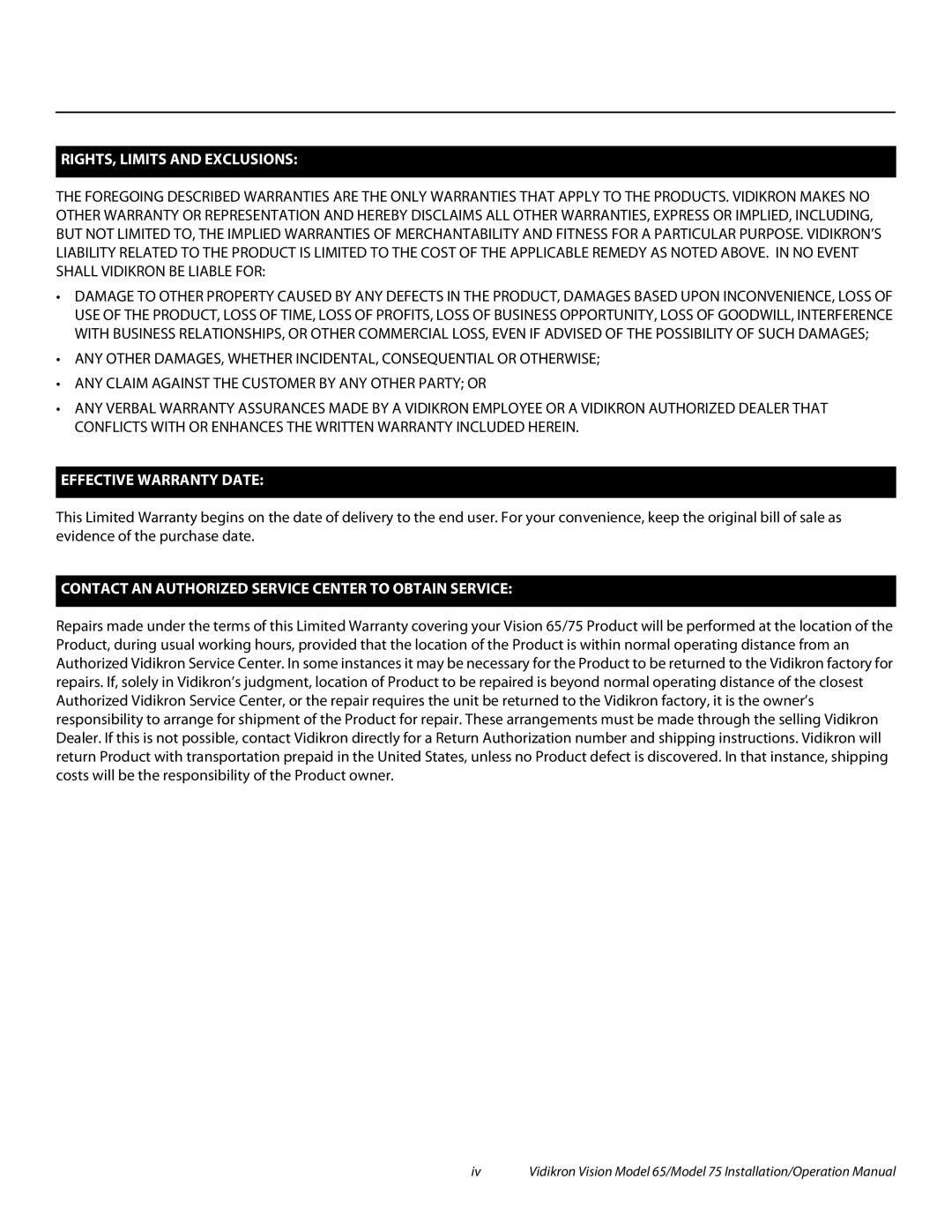 Vidikron Vision 65, Vision 75 operation manual RIGHTS, Limits and Exclusions 