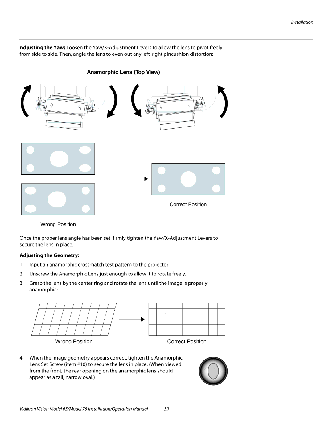 Vidikron Vision 75, Vision 65 operation manual Anamorphic Lens Top View, Adjusting the Geometry 