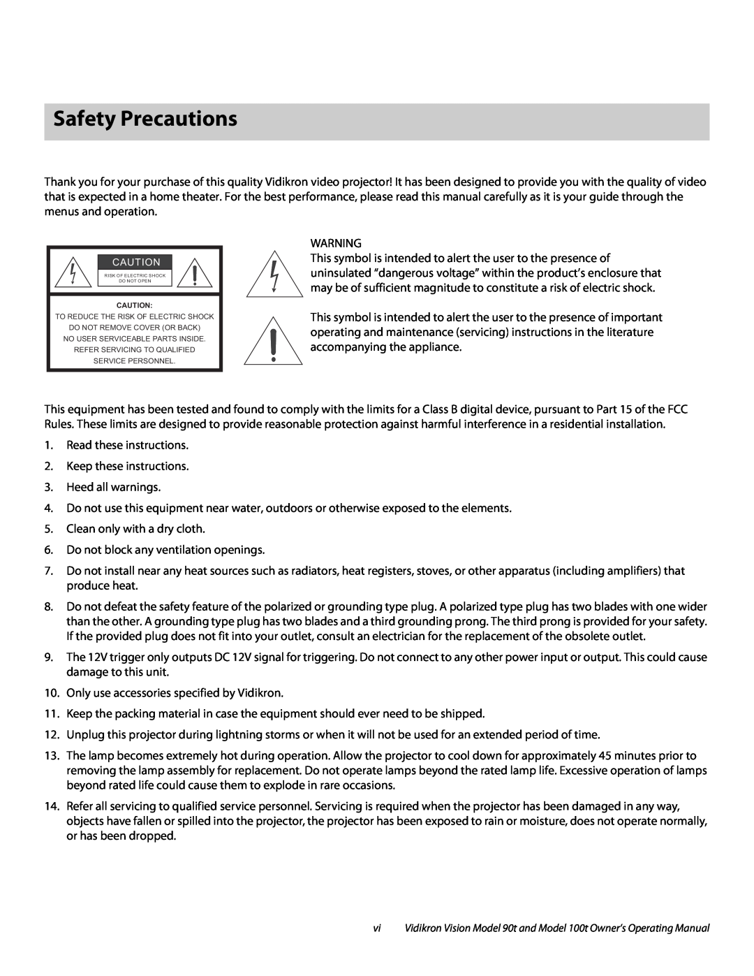 Vidikron Vision 90t, Vision 100t manual Safety Precautions 