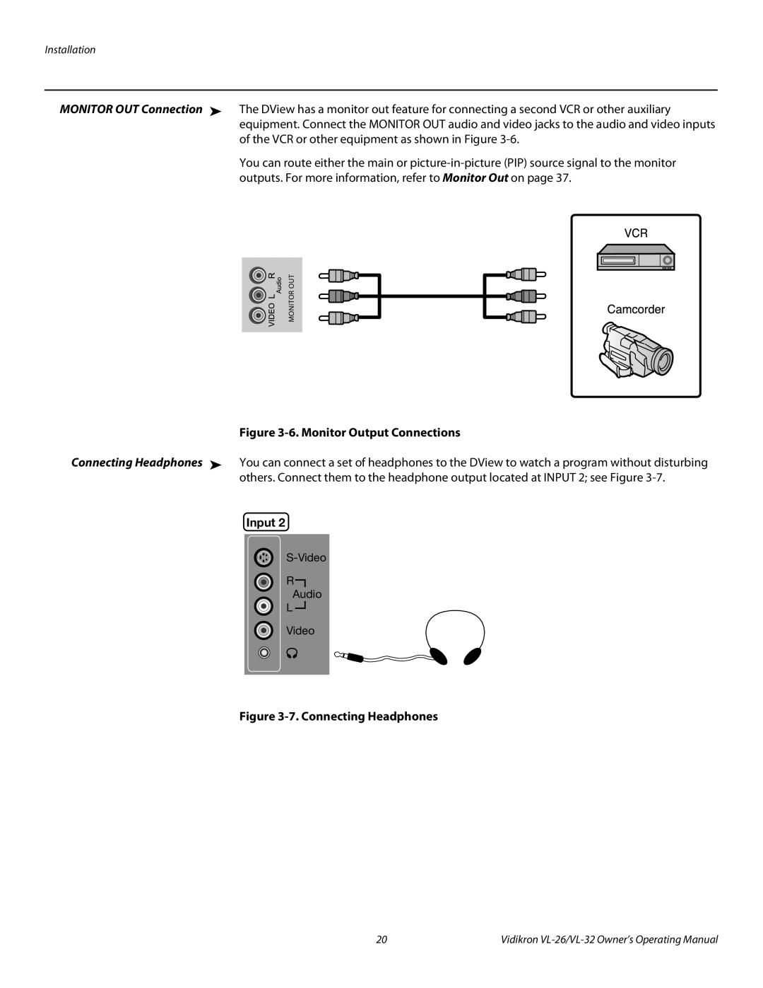 Vidikron VL-32HD, VL-26HD manual Monitor Output Connections, Input 