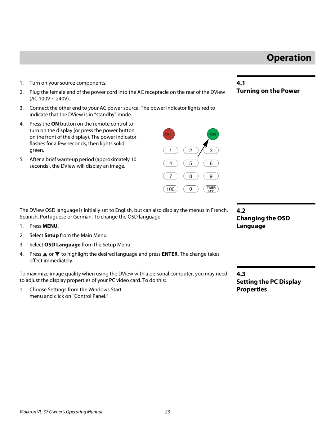 Vidikron VL-37 manual 4Operation, Turning on the Power, Changing the OSD Language Setting the PC Display Properties 