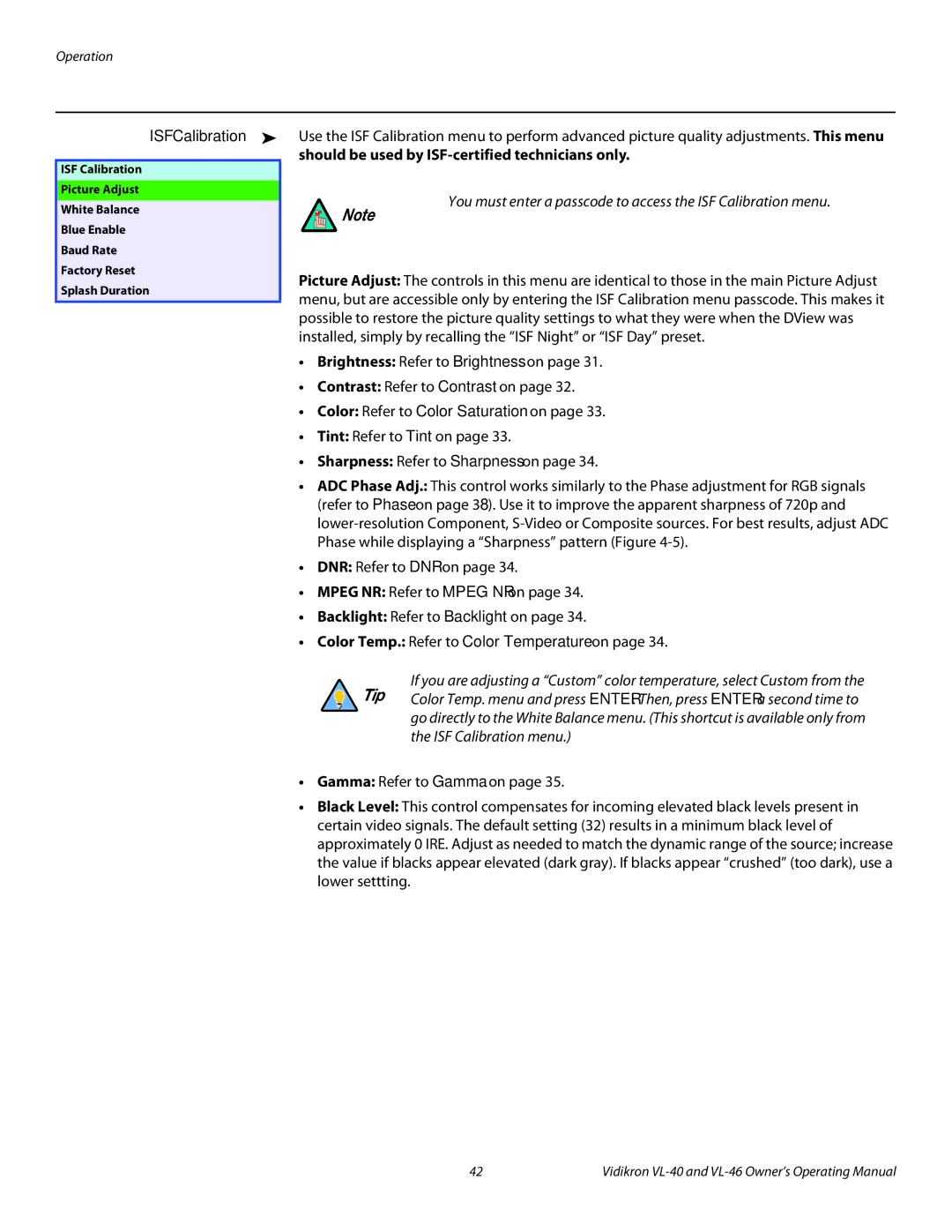 Vidikron VL-46 manual ISF Calibration, Should be used by ISF-certified technicians only 