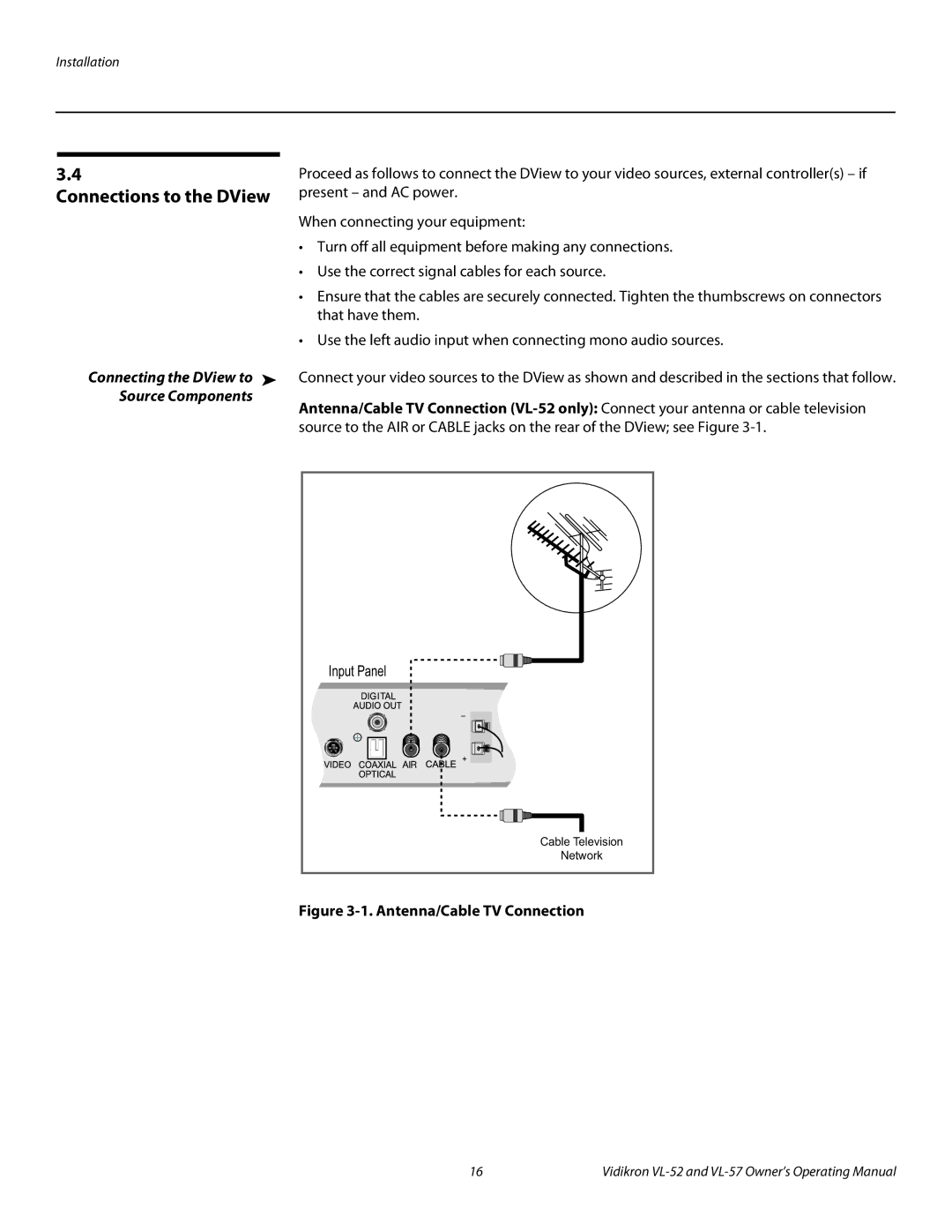 Vidikron VL-52, VL-57 manual Connections to the DView, Antenna/Cable TV Connection 