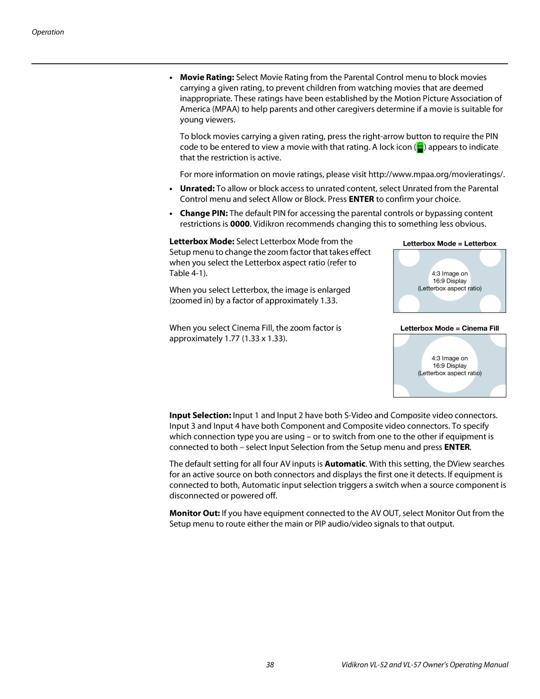 Vidikron VL-52, VL-57 manual Letterbox Mode = Letterbox 