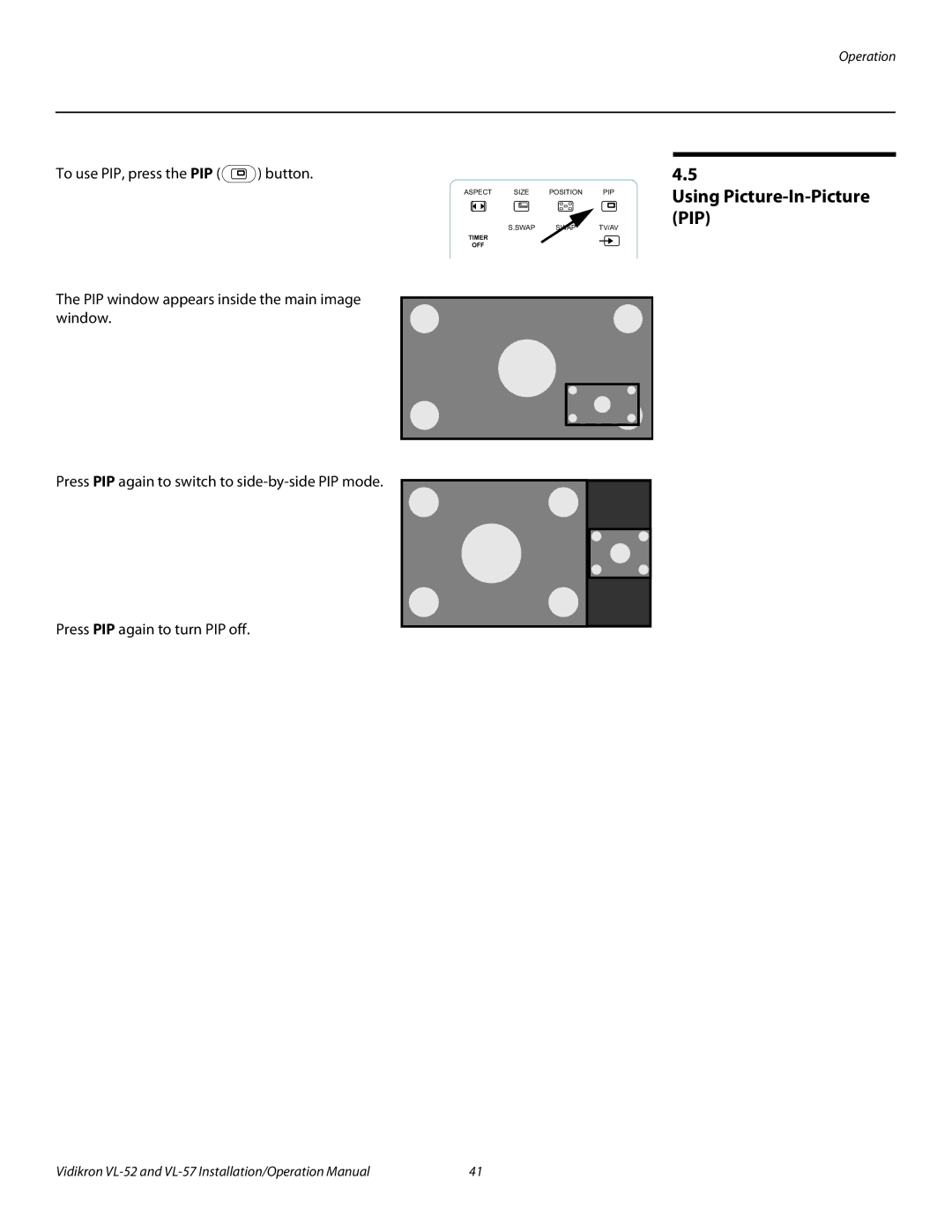 Vidikron VL 52 operation manual Aspect Size Position PIPUsing Picture-In-Picture PIP 