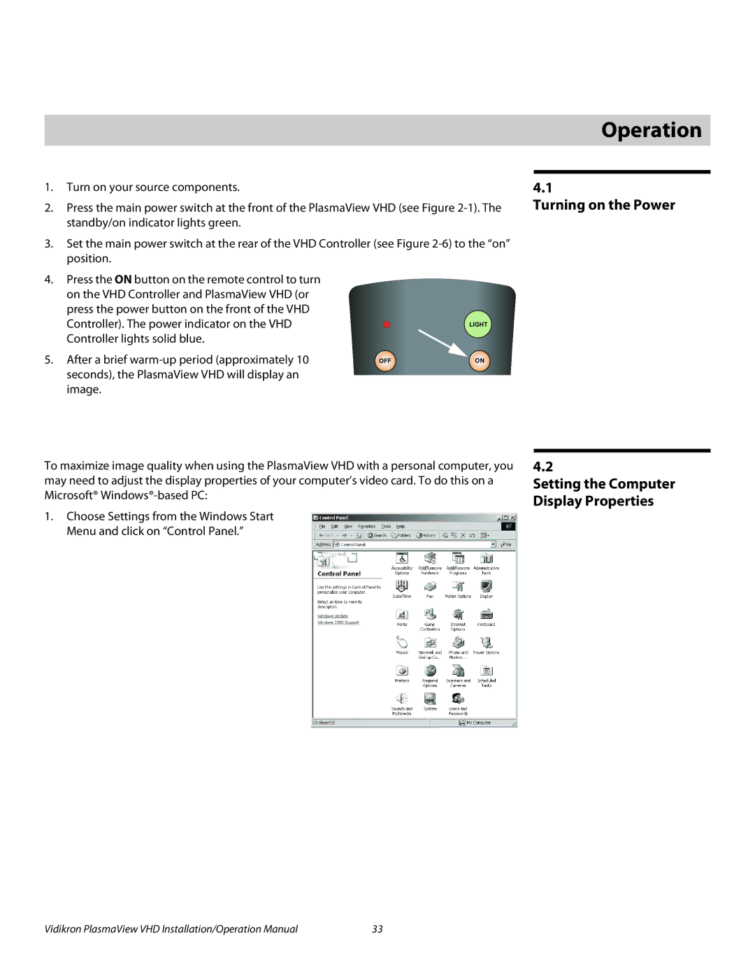 Vidikron VP-5000VHDA, VP-103VHD, VP-6500VHDA operation manual 4Operation, Turning on the Power 