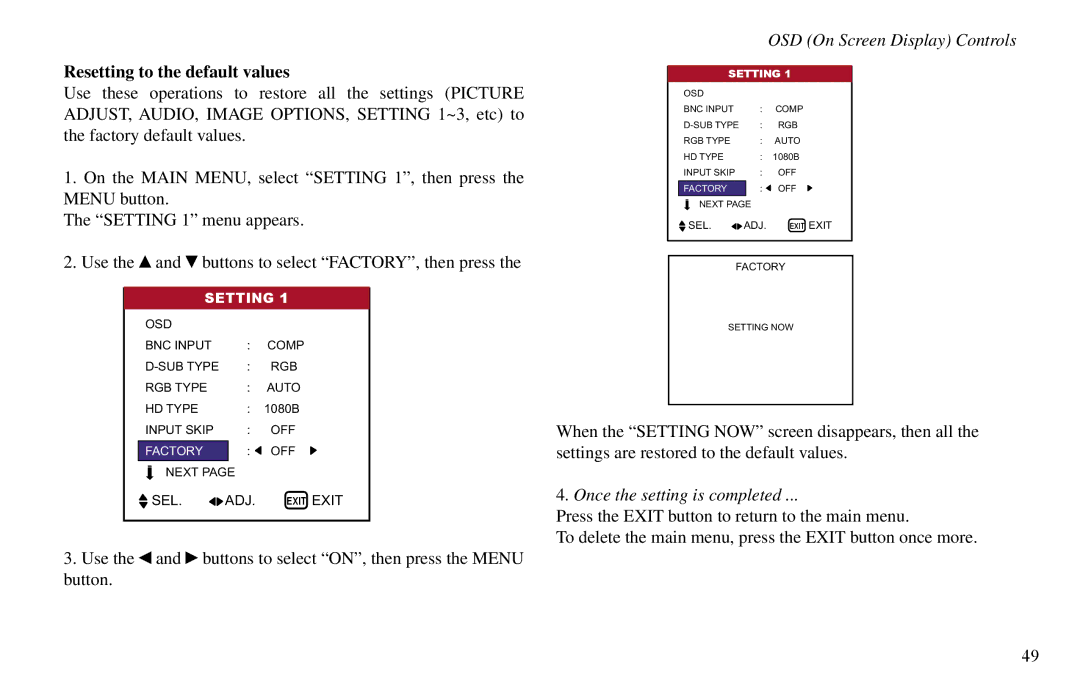 Vidikron VP-50, VP-60, VP-42 Resetting to the default values, Use the and buttons to select ON, then press the Menu button 