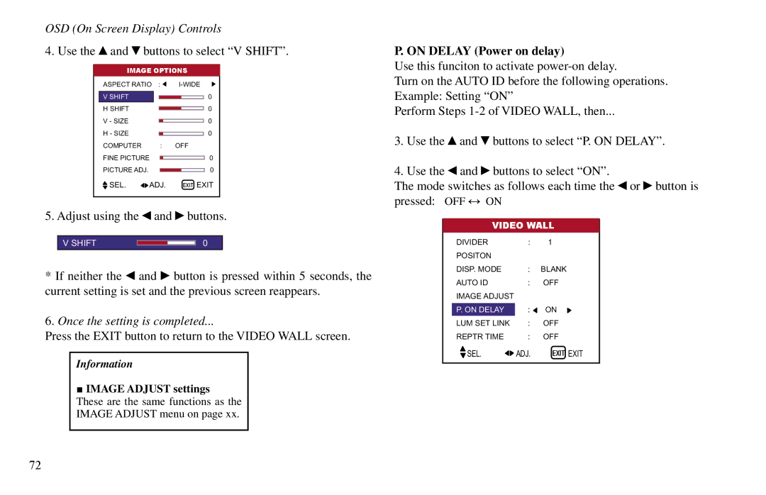 Vidikron VP-42HD, VP-60, VP-50 owner manual Use the and buttons to select V Shift, On Delay Power on delay 