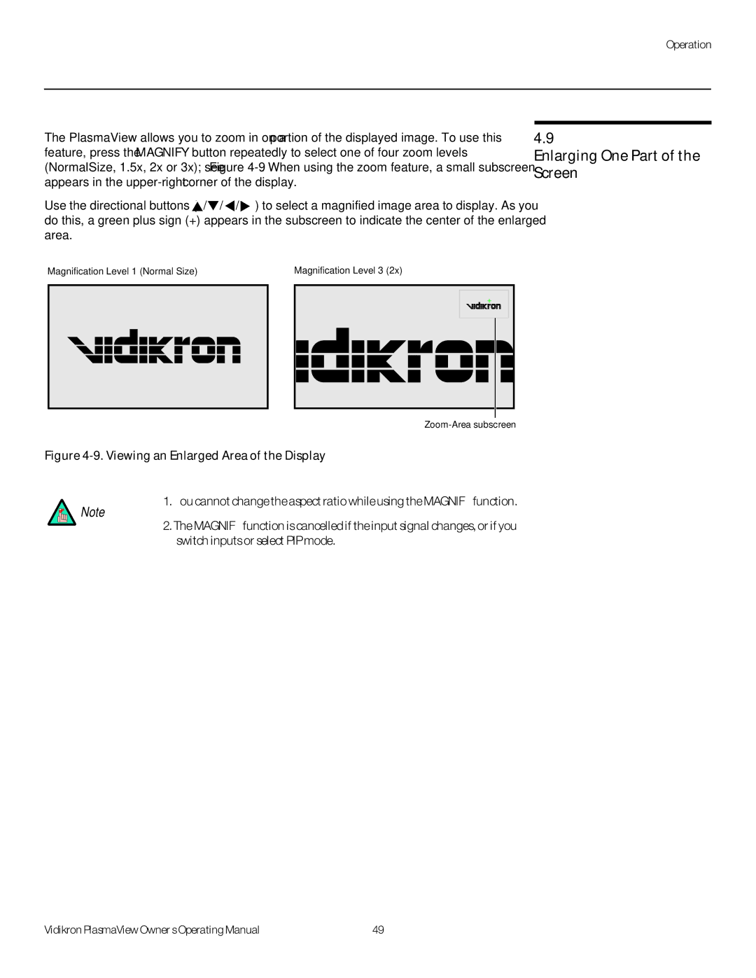 Vidikron VP-5000, VP-6000a, VP-4200a manual Enlarging One Part of the Screen, Viewing an Enlarged Area of the Display 