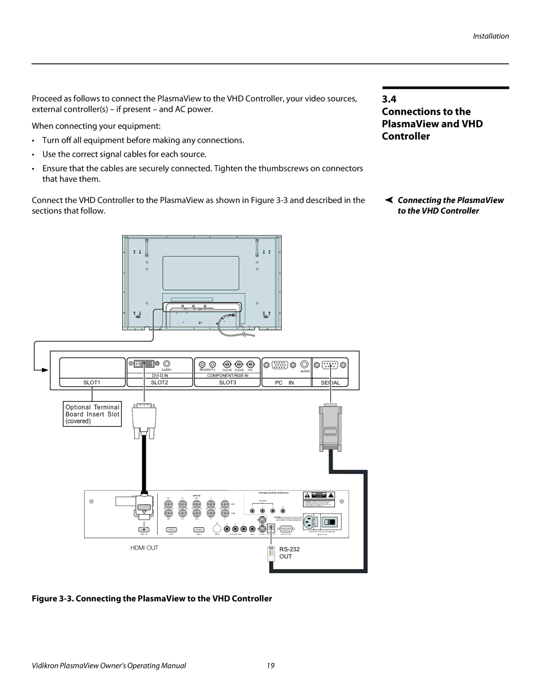 Vidikron VP-6500VHD Connections to the PlasmaView and VHD Controller, Connecting the PlasmaView to the VHD Controller 